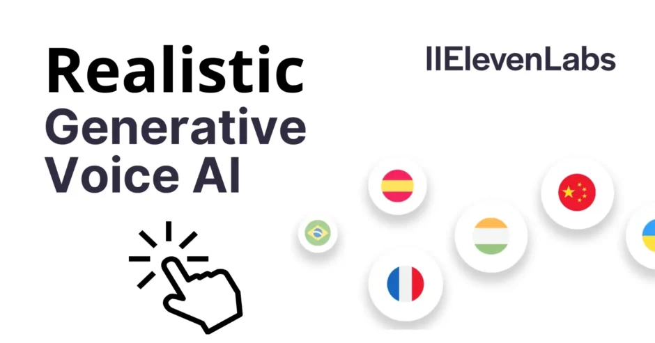 Découvrez ElevenLabs realistic generative voice AI